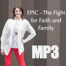 EPIC - The Fight For Family And Faith - Workshop Recording
